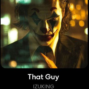 THAT GUY 