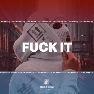 fuck it
