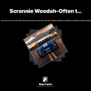 Scronnie Woodah-Often tough mix