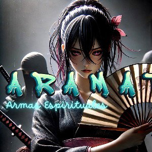 Aramat Yarag - Armas Espirituales