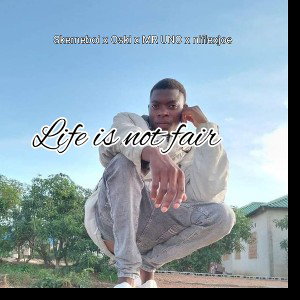 Life is not fair(feat.Mr Uno, Oski and niflexjoe)