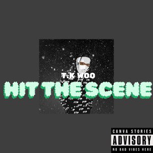 Hit The Scene