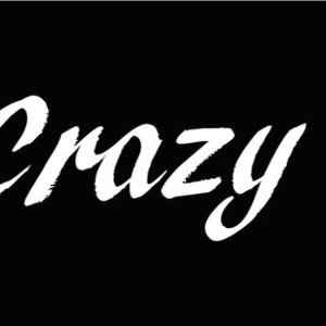 Crazy