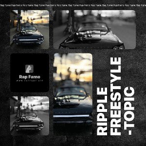 Ripple Freestyle -Topic