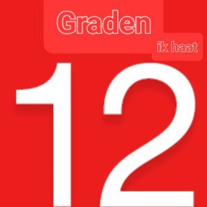 [Хуёво пиздааа] - Ik haat 12 Graden 