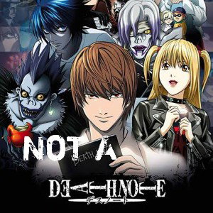 Not A DEATHNOTE 