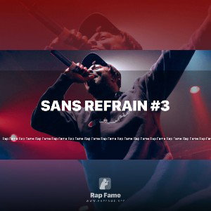 sans refrain #3 