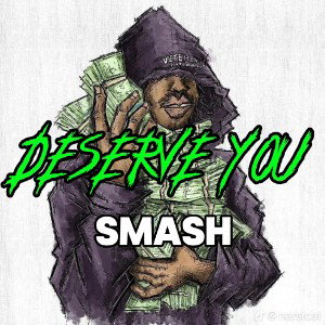 Deserve You