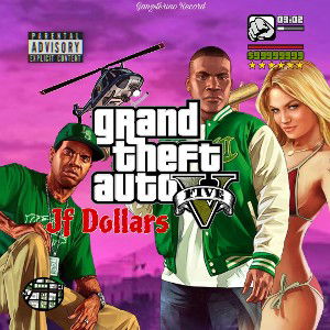 Jf Dollars -   GTA