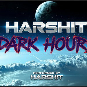 DARK HOURS