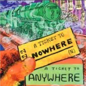 One Way Ticket to Nowhere