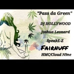 PassDaGreen 💨SmokeRemix💨