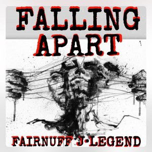 ♪♪Falling Apart♪♪ Feat. Fairnuff