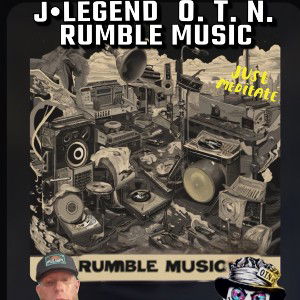 🎶RUMBLE MUSIC🎶 💿O.T.N & J•LEGEND💿