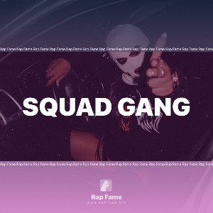Squad gang