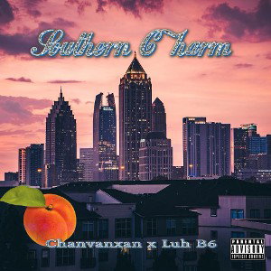 Southern Charm (feat. Luh B6) - ChanVanXan