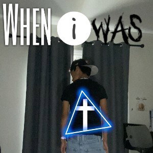 when I was 