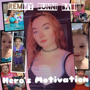 Hero’s Motivation x2 REMMY BUNNI BABI 