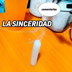 LA SINCERIDAD 