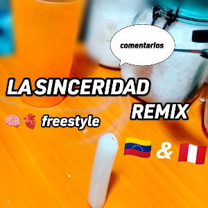 LA SINCERIDAD REMIX 