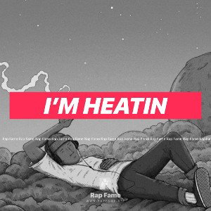 I’m heatin