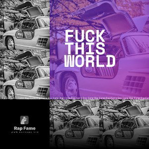 Fuck This World