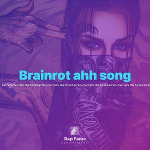 Brainrot ahh song