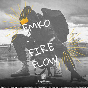 EMKO - FIRE FLOW