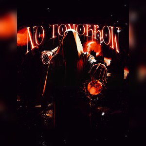No Tomorrow
