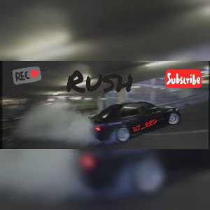 RUSH!!!