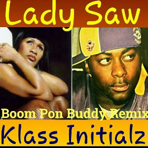Boom Pon Buddy remix [Klass In