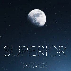  Be&De - Superior  (Offical  Audio)