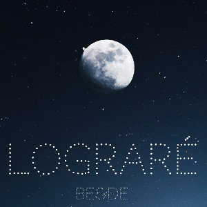 Be&De - Lograré (Oficial Audio)