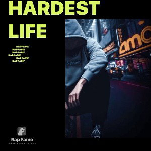Hardest life