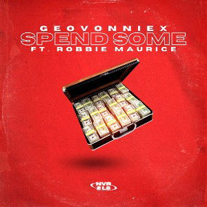 24h / SPEND SOME ft Robbie Maurice 