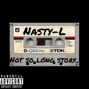 Nasty-L - Not So Long Story (01) 
