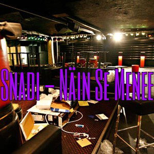 Snadi - Näin Se Menee