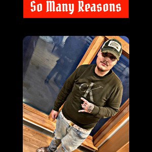 So Many Reasons 2.0