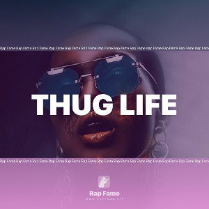 thug life 