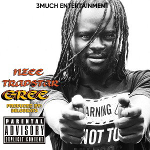 [Greeeeee]Nzee TrapStar.prod.by.BeLoBeAt