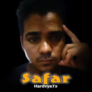 Safar - Hardvye7x (Hindi Rap Song)2024