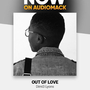 Out Of Love