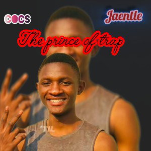 Jaentle_The_prince_of_trap