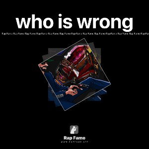 who is wrong 