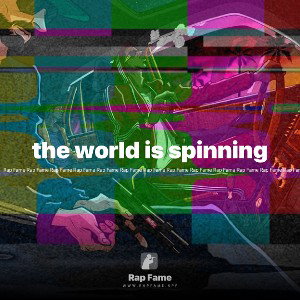 the world is spinning 