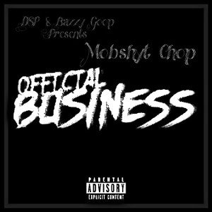 Mobshyt Chop x Puttin N Work _Prod. By DjYungPak_