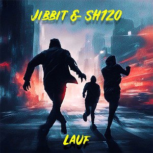 JIBBIT & SH1ZO - LAUF