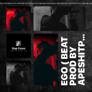 Ego ( Beat prod By ApeShitProductions) 