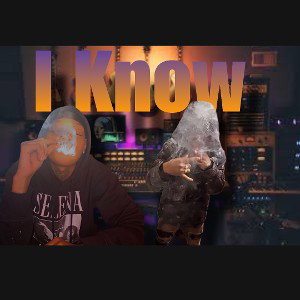 I Know Ft.mrbezzyshxtt