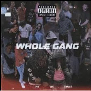 DvddyInk - Whole Gang Ft.IsolatedMacc D1 & More